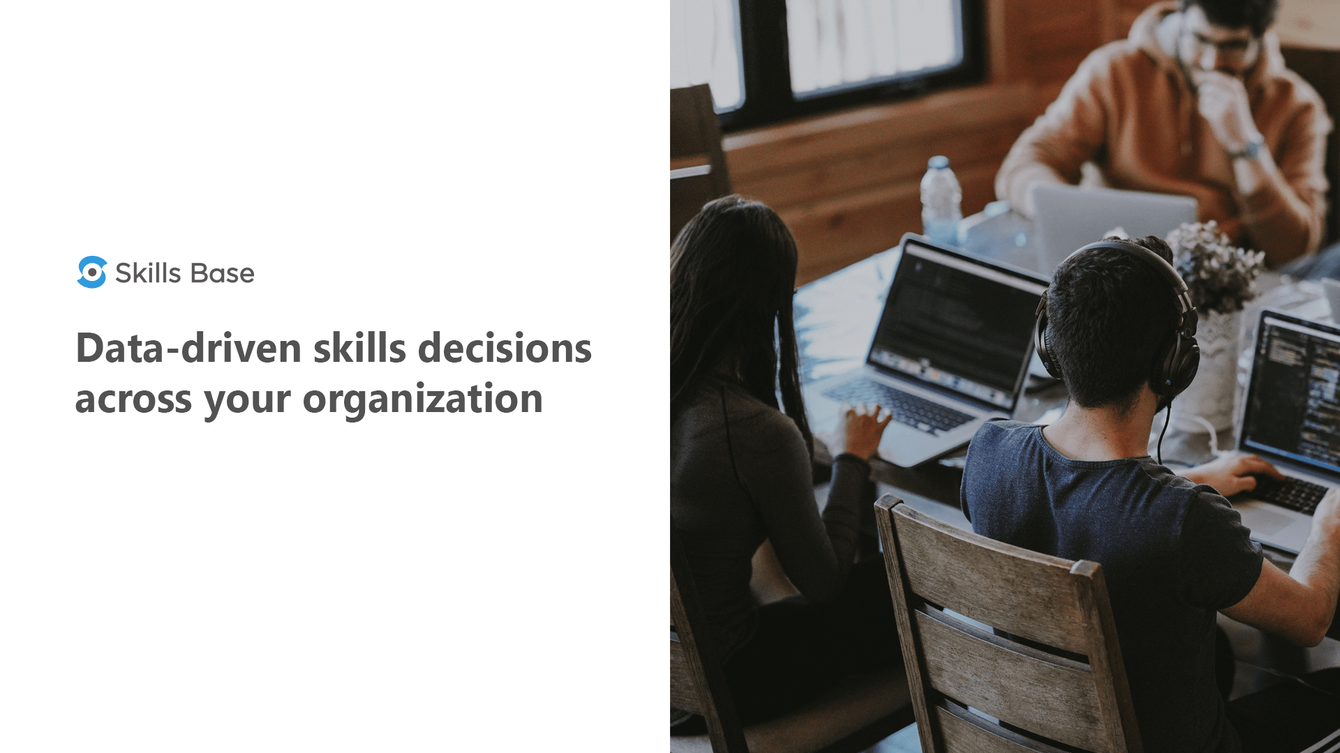 Skills Management Solutions - Data Driven Decisions - Skills Base