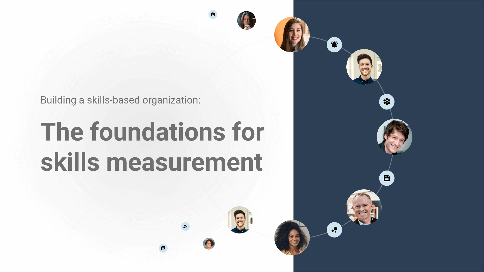 Building a skills-based organization The foundations for skills measurement