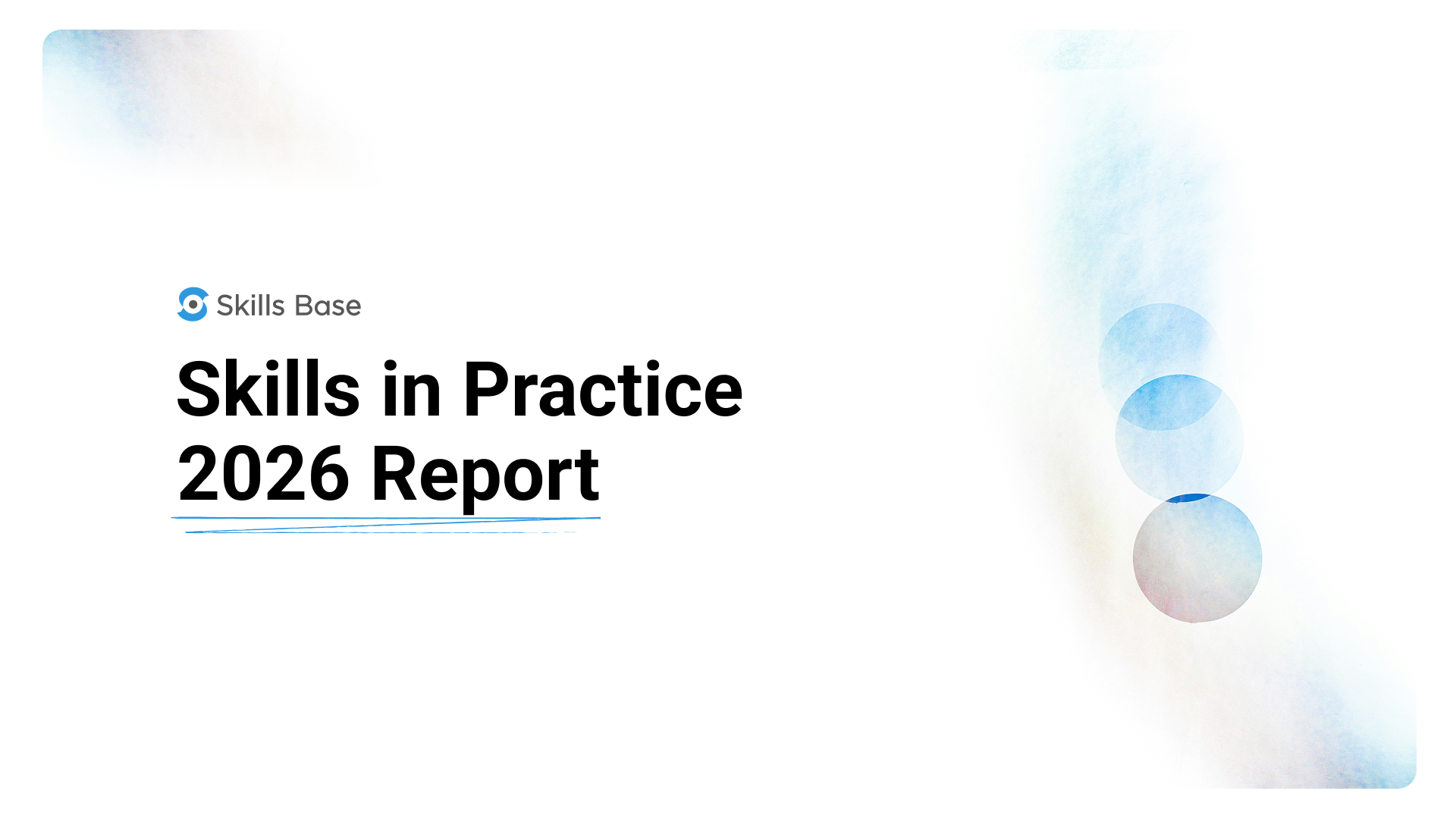 Skills In Practice 2026 | Evidence for Skills-Based Transformation